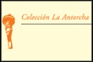 Colección La Antorcha