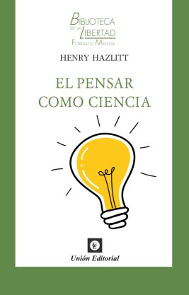 El pensar como ciencia